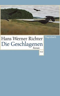 Hans Werner Richter, Die Geschlagenen