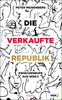 Die verkaufte Republik