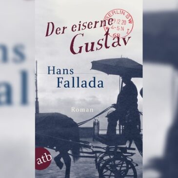 Hans Fallada, Der eiserne Gustav