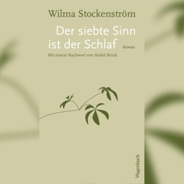 Wilma Stockenström, Der siebte Sinn ist der Schlaf