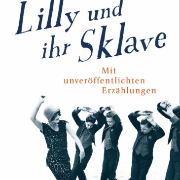 Hans Fallada, Lilly und ihr Sklave