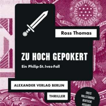 Ross Thomas: Zu hoch gepokert