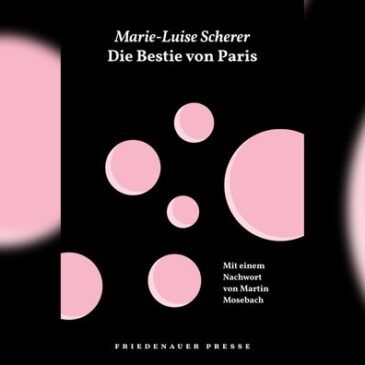 Marie-Luise Scherer,  Die Bestie von Paris
