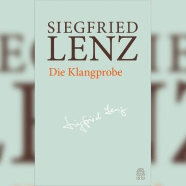 Siegfried Lenz, Die Klangprobe