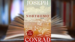 Joseph Conrad, Nostromo