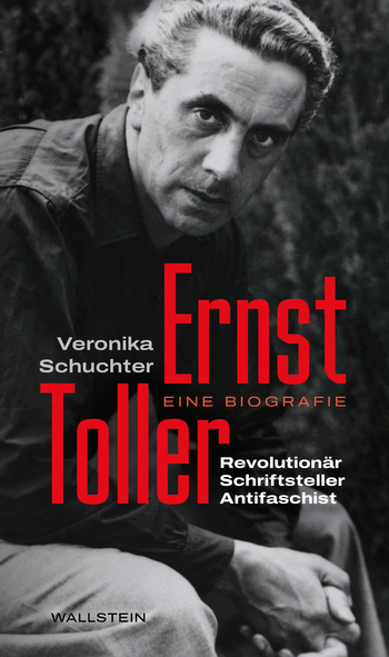 Veronika Schuchter, Ernst Toller